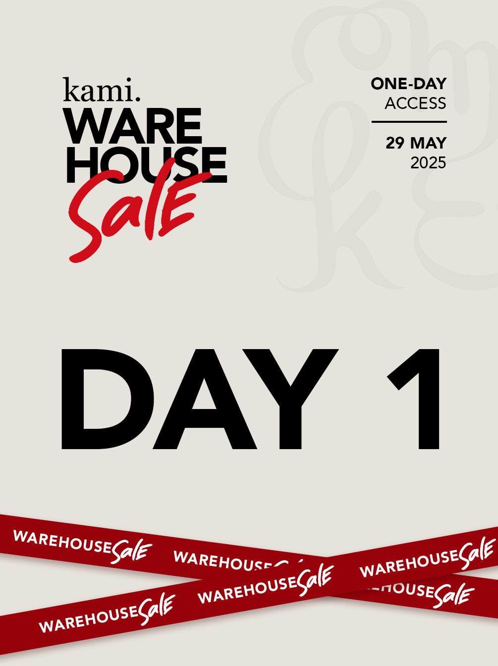 TICKET KAMI WAREHOUSE SALE DAY 1