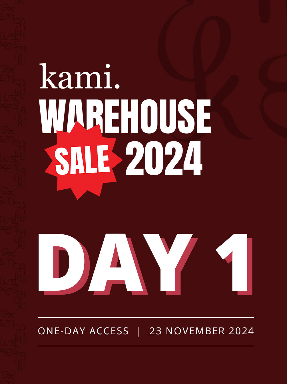 TICKET KAMI WAREHOUSE SALE DAY 1