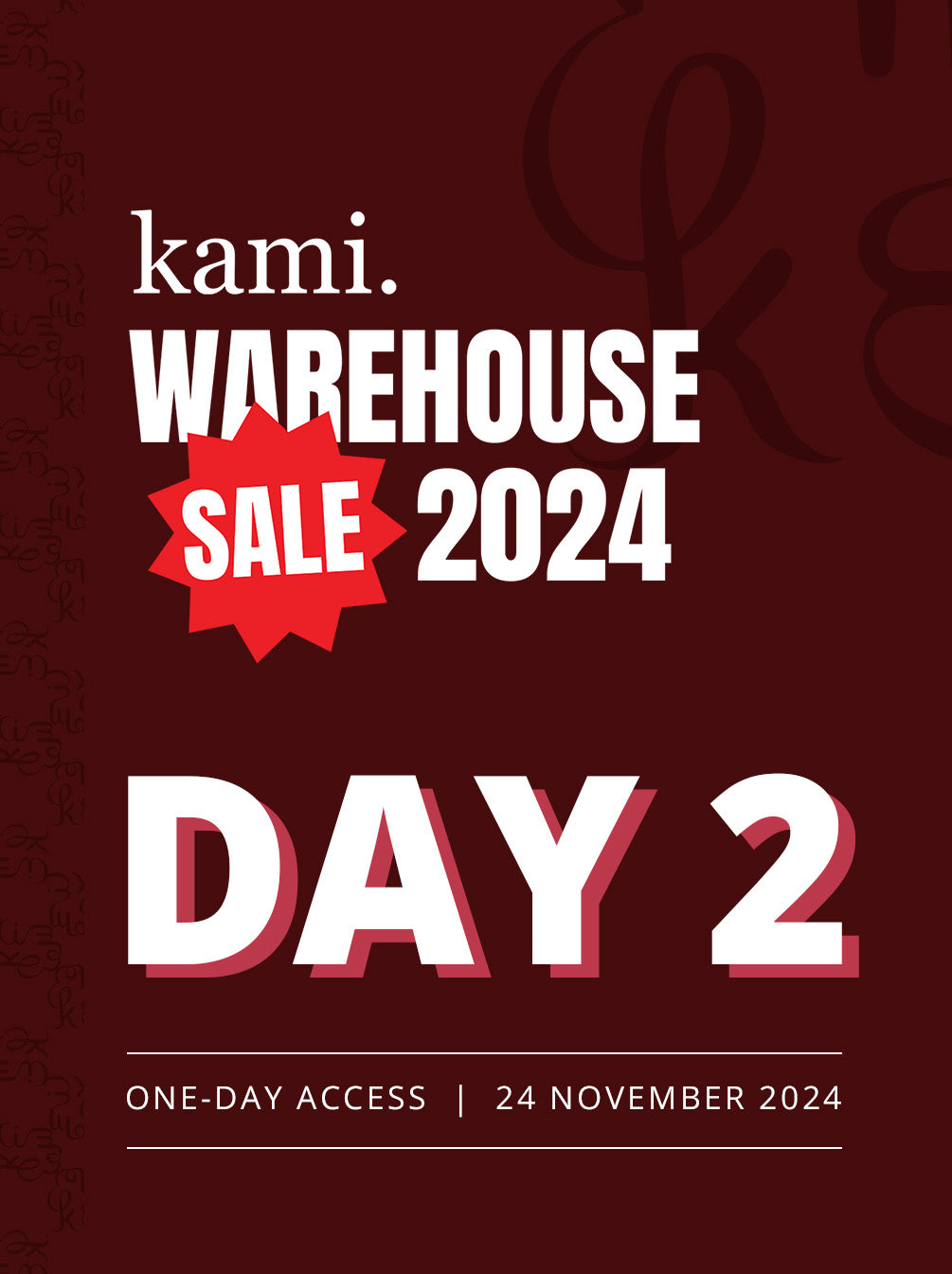 TICKET KAMI WAREHOUSE SALE DAY 2